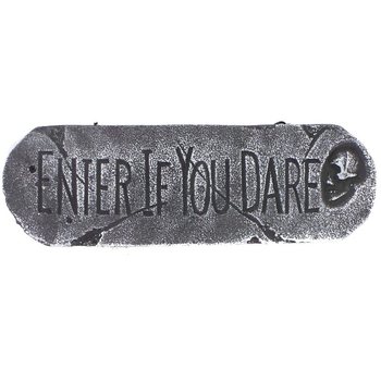 PAPAN DEKORASI "ENTER IF YOU DARE" (1 pc)